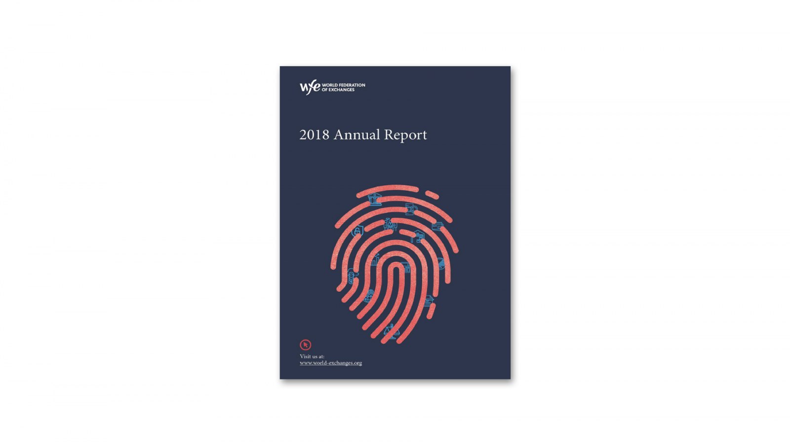 WORLD FEDERATION OF EXCHANGES (İNGİLTERE) / 2018 Faaliyet Raporu / 2018 Annual Report