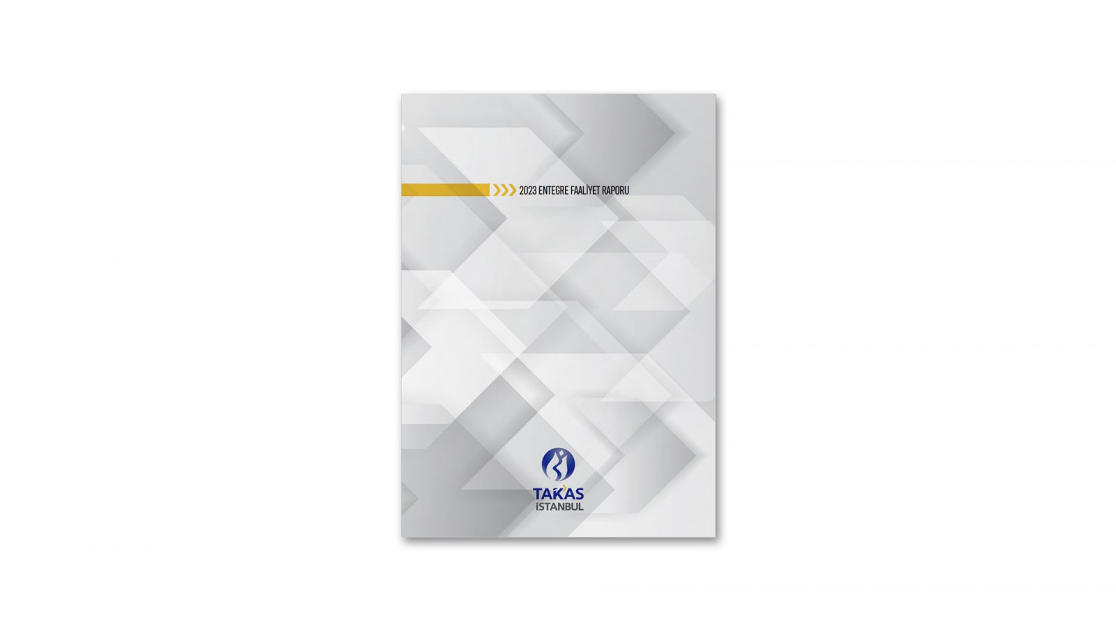 TAKASBANK / 2023 Entegre Faaliyet Raporu / 2023 INTEGRATED ANNUAL REPORT