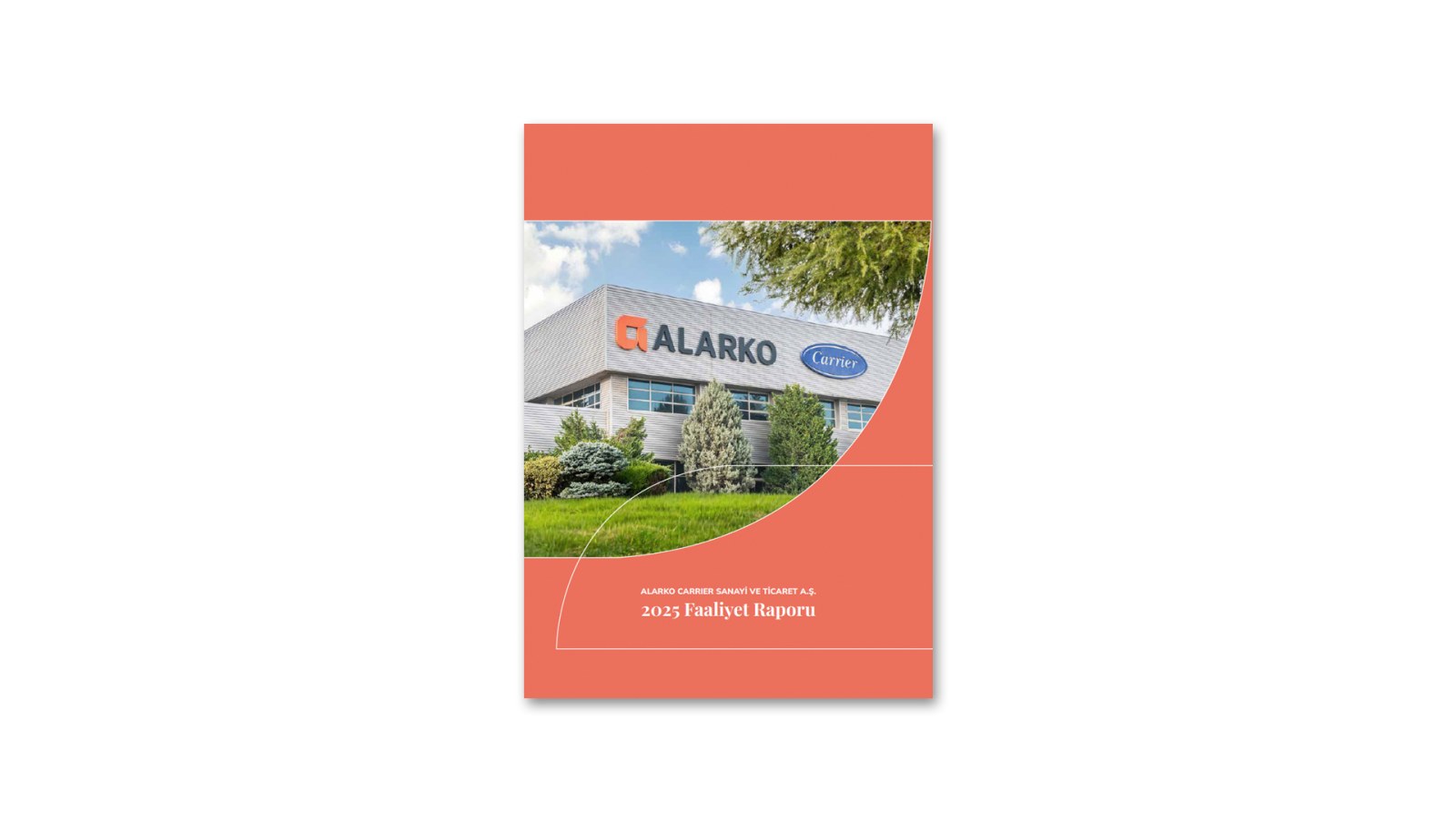 ALARKO CARRIER / 2025 Faaliyet Raporu / 2025 Annual Report