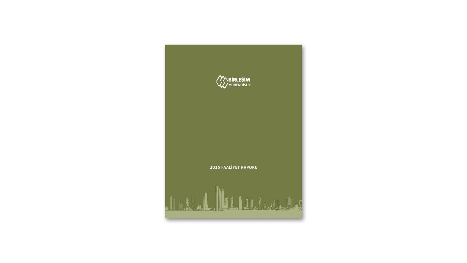 BİRLEŞİM MÜHENDİSLİK / 2025 Faaliyet Raporu / 2024 Annual Report
