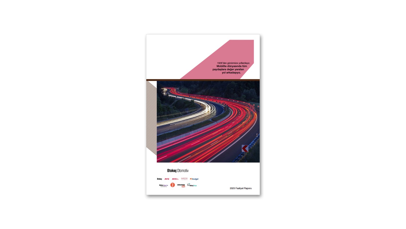 OTOKOÇ OTOMOTİV / 2025 Faaliyet Raporu / 2025 Annual Report