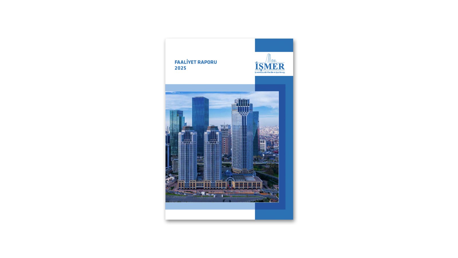 İŞMER / 2025 Faaliyet Raporu / 2025 Annual Report