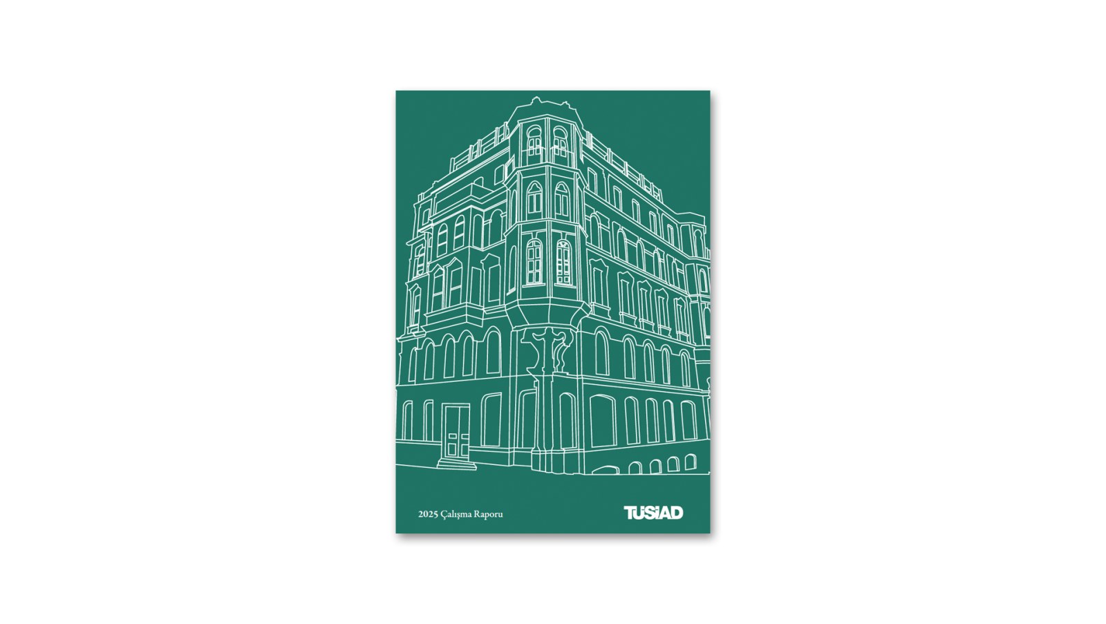 TÜSİAD / 2025 Faaliyet Raporu / 2025 Annual Report