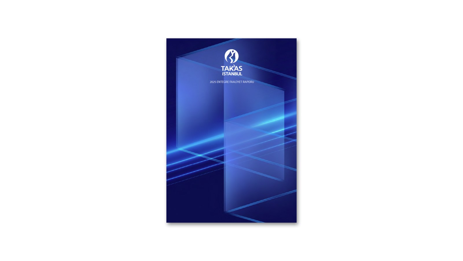 TAKASBANK / 2025 Entegre Faaliyet Raporu / 2025 Integrated Annual Report