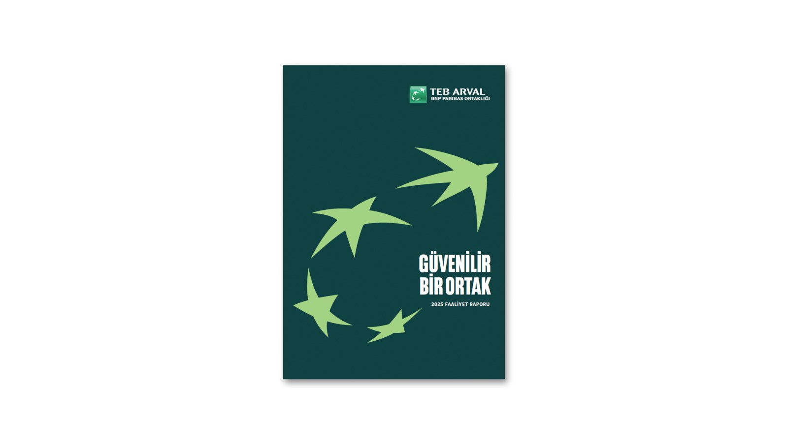 TEB ARVAL / 2025 Faaliyet Raporu / 2025 Annual Report